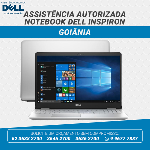 ASSISTÊNCIA AUTORIZADA NOTEBOOK DELL INSPIRON GOIÂNIA