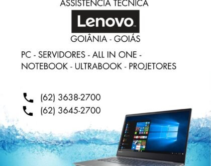 ASSISTENCIA TÉCNICA LENOVO GOIÂNIA GOIÁS