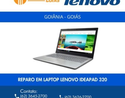 REPARO EM LAPTOP LENOVO IDEAPAD 320 GOIANIA